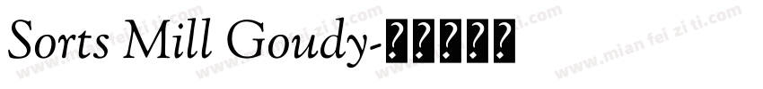 Sorts Mill Goudy字体转换